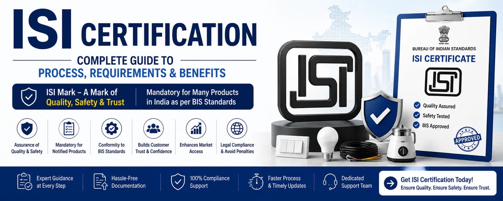 BIS ISI Mark Certification in India — Complete ISI Certification Process, Requirements and Benefits